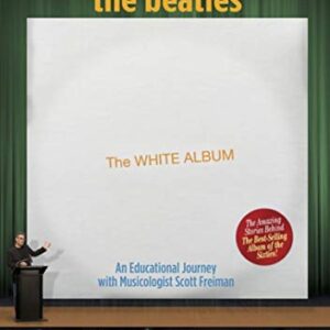 Deconstructing The Beatles' WHITE ALBUM -- Feature Film (DVD)