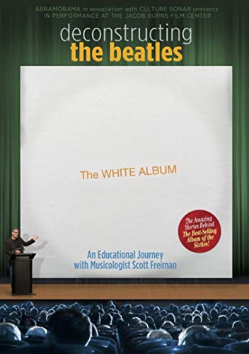 Deconstructing The Beatles' WHITE ALBUM -- Feature Film (DVD)