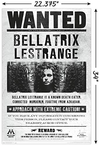 Trends International The Wizarding World: Harry Potter - Bellatrix Wanted Poster Wall Poster, 22.375" x 34", Unframed Version