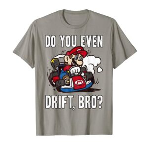 Nintendo Mario Kart Do You Even Drift Bro Graphic T-Shirt T-Shirt