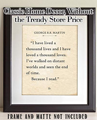 George R.R. Martin - I Have Lived A Thousand Lives - 11x14 Unframed Typography Book Page Print - Great Gift and Decor for Library, Classroom and Home Under $15