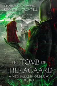 the tomb of theragaard (new paladin order book 1)