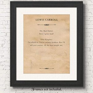 Lewis Carroll Alice in Wonderland Mad Hatter Quote Print, 1 (11x14) Unframed Typography Book Page Photos, Wall Art Decor Gifts Under 15 for Home Office Man Cave School Student Teacher Literary Fan