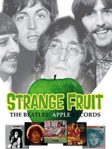 strange fruit: the beatles' apple records