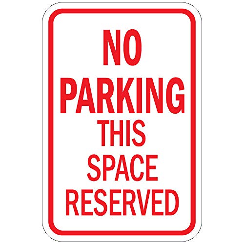 No Parking This Space Reserved Vinyl Sticker Decal 8"