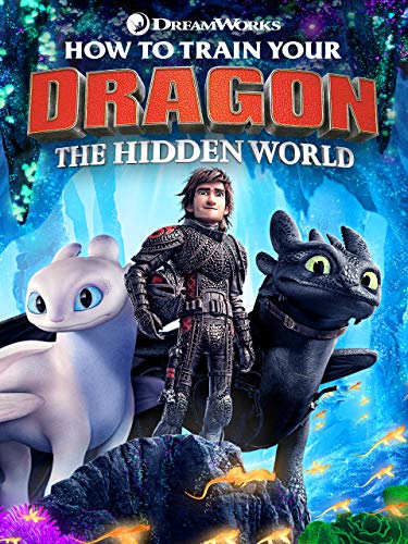 How to Train Your Dragon: The Hidden World