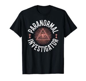 ghost hunter paranormal investigator t-shirt