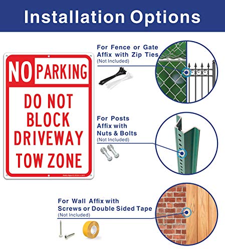 No Parking Sign, Do Not Block Driveway Sign, Tow Zone, Reflective .40 Rust Free Aluminum 14 x 10 Inches, UV Protected, Weather Resistant, Waterproof, Durable Ink，Easy to Mount