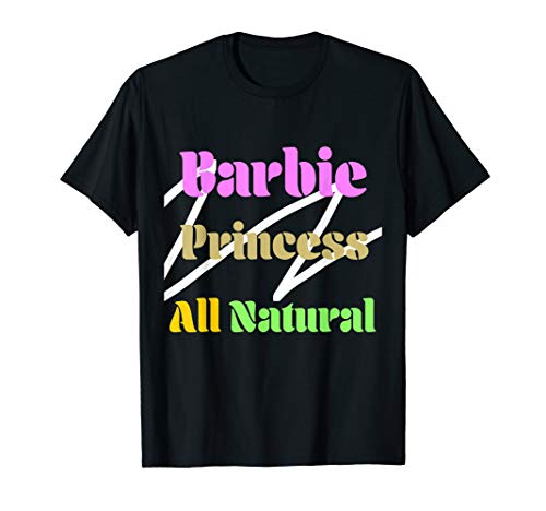 Barbie Princess All Natural T-Shirt