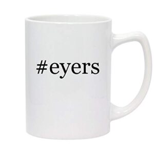 molandra products #eyers - 14oz hashtag white ceramic statesman coffee mug