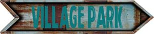 any and all graphics village park city 4"x18" teal lettering arrow shaped rustic antique vintage look composite aluminum novelty décor sign.