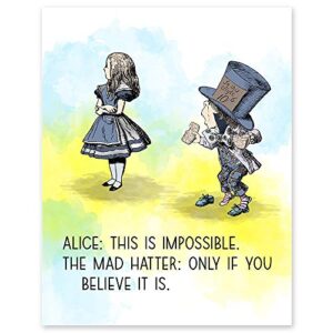 this is impossible only if you believe it is - 11 x 14 unframed alice in wonderland watercolor quote art - perfect as classroom decor, book lovers, children's room art