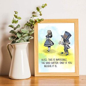 This Is Impossible Only If You Believe It Is - 11 x 14 Unframed Alice In Wonderland Watercolor Quote Art - Perfect as Classroom Decor, Book Lovers, Children's Room Art