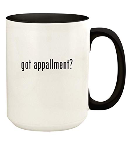 Knick Knack Gifts got appallment? - 15oz Ceramic Colored Handle and Inside Coffee Mug Cup, Black