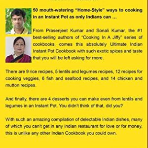The Ultimate Indian Instant Pot Cookbook (How To Cook Everything In A Jiffy)
