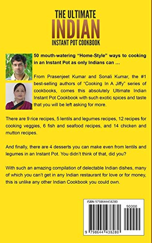 The Ultimate Indian Instant Pot Cookbook (How To Cook Everything In A Jiffy)