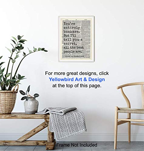 Alice Wonderland Quote, Wall Decor - Wall Art Decoration Poster - Gift for Walt World Fans – Upcycled Dictionary Home Decor for Bedroom, Office, Girls Room - 8x10 print