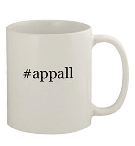 knick knack gifts #appall - 11oz ceramic white coffee mug, white
