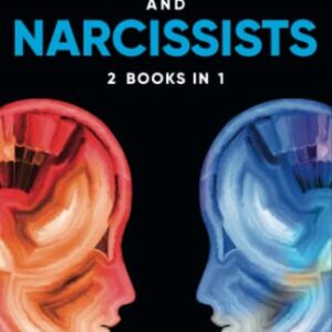 Empaths and Narcissists: 2 Books in 1