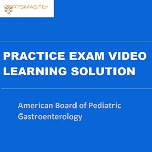 certsmaster american board of pediatric gastroenterology practice exam video learning solutions