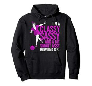 funny smart assy bowling girl gift for classy bowler women pullover hoodie