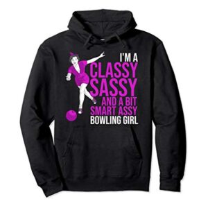 Funny Smart Assy Bowling Girl Gift For Classy Bowler Women Pullover Hoodie