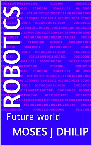 Robotics : Future world