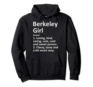 berkeley girl ca california funny city home roots gift pullover hoodie