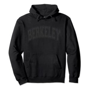 Berkeley California CA Varsity Style Black with Black Text Pullover Hoodie