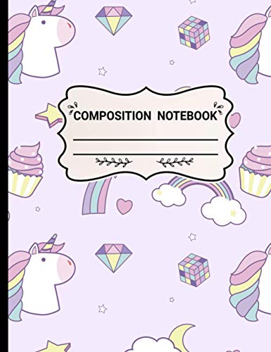 Composition Notebook: Wide Ruled Paper Notebook Journal | Blank Lined Workbook for Teens Kids Students for Home School College | unicorn composition notebook for girls