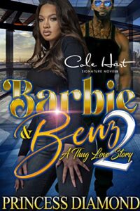 barbie & benz 2: a thug love story