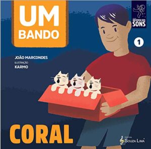 coral (um bando) (portuguese edition)