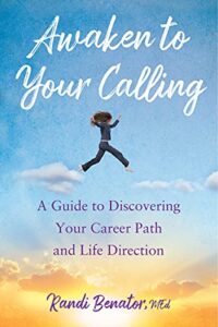 awaken to your calling: a guide to discovering your career path and life direction
