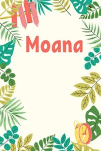 moana: composition notebook gift, moana name gifts, personalized journal gift for moana, gift idea for moana, 120 pages
