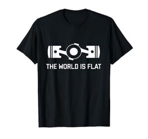 the world is flat - flat four boxer engine jdm racecar t-shirt