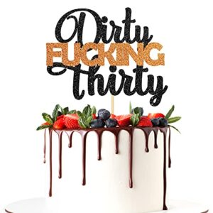 halodete glitter dirty fucking thirty cake topper - happy 30th birthday/anniversary cake decoration party supplies - cheers to 30 years old birthday party decor black