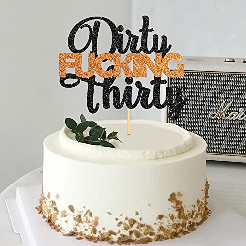 Halodete Glitter Dirty Fucking Thirty Cake Topper - Happy 30th Birthday/Anniversary Cake Decoration Party Supplies - Cheers to 30 Years Old Birthday Party Decor Black