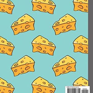 Cute Cheese Composition Notebook: Wide Ruled Paper Notebook Journal