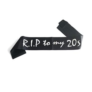 rip to my 20s birthday sash for girl, women, men, 30th birthday gifts, rip to my youth birthday decor, black and white sash, funeral for youth 30th decorations, great birthday party supplies