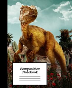 composition notebook: dinosaur composition notebook elementary school : wide ruled lined paper notebook journal: workbook for boys girls kids teens ... college writing notes (composition books)