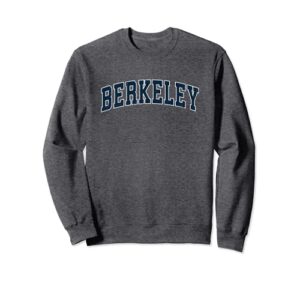 berkeley california ca vintage sports design navy design sweatshirt