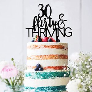 30 flirty & thriving cake topper, funny 30th birthday party decor,dirty thirty cake topper,birthday party decorations supplies(black)