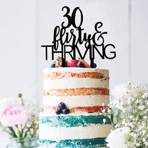 30 Flirty & Thriving Cake Topper, Funny 30th Birthday Party Decor,Dirty Thirty Cake Topper,Birthday Party Decorations Supplies(Black)