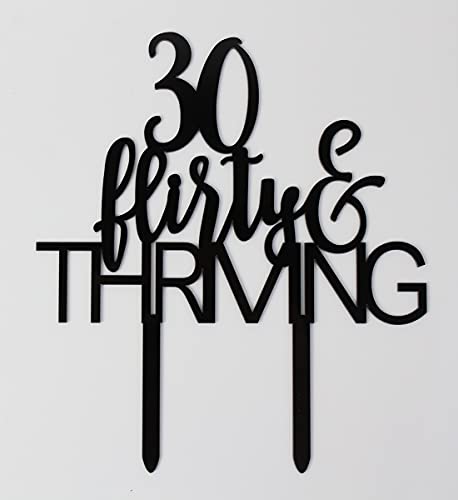 30 Flirty & Thriving Cake Topper, Funny 30th Birthday Party Decor,Dirty Thirty Cake Topper,Birthday Party Decorations Supplies(Black)