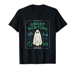 the big book of ghost hunting funny halloween t-shirt