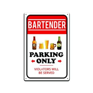 tin signs parking warning notice | tin sign for parking space | tin signs bar wall décor - metal sign 12 x 8 in. bartender parking only violators will be served