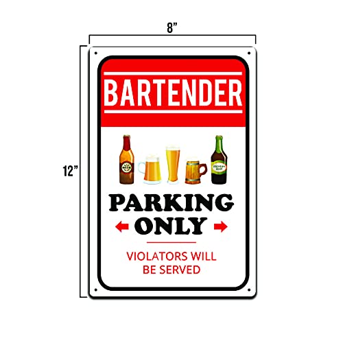 Tin Signs Parking Warning Notice | Tin Sign for Parking Space | Tin Signs Bar Wall Décor - Metal Sign 12 x 8 in. Bartender Parking Only Violators Will Be Served