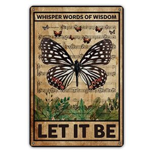 qiongqi let it be the beatles metal tin sign wall decor retro whisper words of wisdom butterflies art signs for home decor gifts