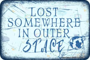 bigyak lost somewhere in outer space vintage look 20x30 cm iron decoration art sign for home inspirational quotes wall decor
