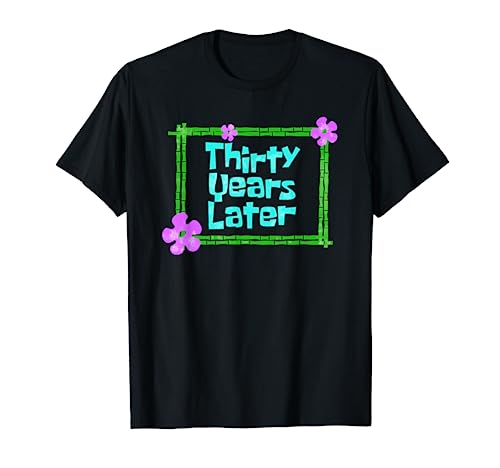 Thirty Years Later Funny 30 year old birthday party T-Shirt